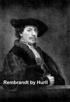 Rembrandt (eBook, ePUB) - Hurll, Estelle M.