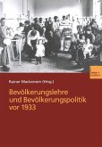 Bevölkerungslehre und Bevölkerungspolitik vor 1933 (eBook, PDF)