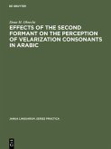 Effects of the second formant on the perception of velarization consonants in Arabic (eBook, PDF)