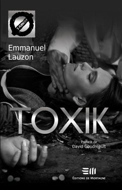 ToxiK (eBook, PDF) - Lauzon, Emmanuel