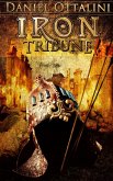 Iron Tribune (The Steam Empire Chronicles, #3) (eBook, ePUB)