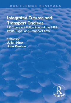 Cover Integrated Futures and Transport Choices (eBook, ePUB)