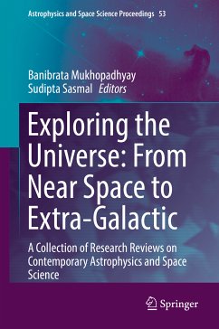 Exploring the Universe: From Near Space to Extra-Galactic (eBook, PDF)