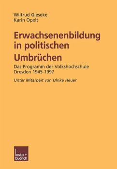 Erwachsenenbildung in politischen Umbrüchen (eBook, PDF) - Gieseke, Wiltrud; Opelt, Karin