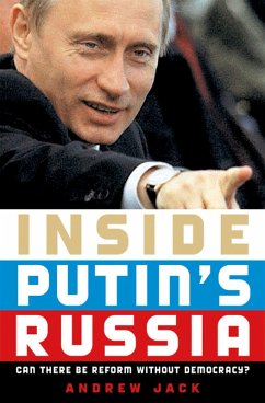 Inside Putin's Russia (eBook, PDF) - Jack, Andrew