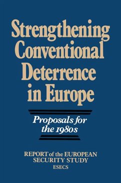 Strengthening Conventional Deterrents in Europe (eBook, PDF) - European Security Study, European Security