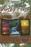 Worship Feast: Outdoors (eBook, ePUB)