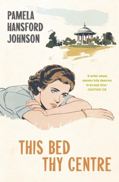 This Bed Thy Centre (eBook, ePUB) - Hansford Johnson, Pamela