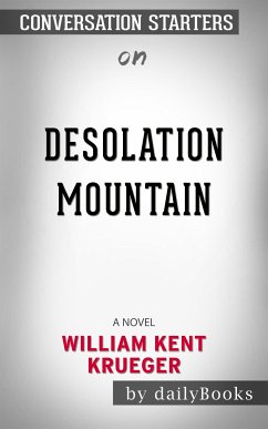 Desolation Mountain: A Novel​​​​​​​ by William Kent Krueger​​​​​​​   Conversation Starters (eBook, ePUB) - dailyBooks