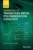 Handbook of Transition Metal Polymerization Catalysts (eBook, PDF)