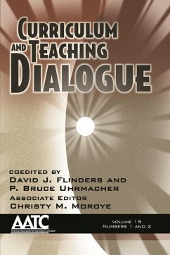 Curriculum and Teaching Dialogue (eBook, ePUB)