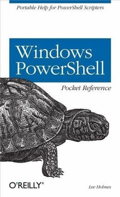 Windows Powershell Pocket Reference (eBook, ePUB) - Holmes, Lee