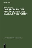 Das Problem der Abhängigkeit des Basilius von Plotin (eBook, PDF)