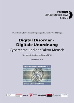 Digital Disorder - Digitale Unordnung. Cybercrime und der Faktor Mensch (eBook, ePUB) - Seböck, Walter