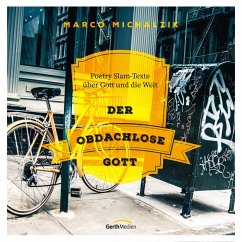 Der obdachlose Gott (MP3-Download) - Michalzik, Marco; Steinhoff, Manuel