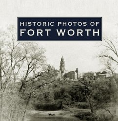 Cover Historic Photos of Fort Worth (eBook, ePUB)