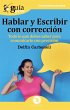 GuíaBurros: Hablar y escribir con... - Bild 1