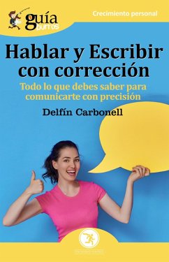 GuíaBurros: Hablar y escribir con corrección (eBook, ePUB) - Carbonell Basset, Delfín