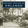 Historic Photos of Orlando (eBook, ePUB) - Bild 1