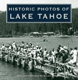 Historic Photos of Lake Tahoe (eBook, ePUB) Historic Photos of Lake Tahoe (eBook, ePUB)