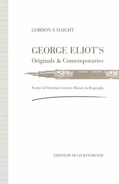 George Eliot's Originals and Contemporaries (eBook, PDF) - Haight, Gordon S.