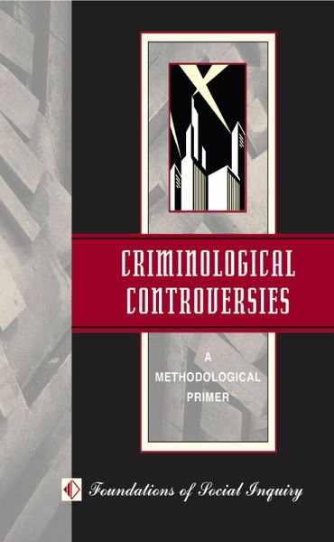Criminological Controversies (eBook, ePUB) Criminological Controversies (eBook, ePUB)
