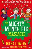 The Mighty Mince Pie Massacre (eBook, ePUB)
