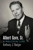 Albert Gore, Sr. (eBook, ePUB)