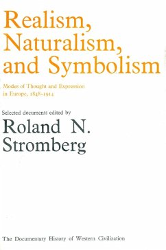Cover Realism, Naturalism & Symbolism: Modes of Thought & Expression in Europe, 1848-1914 (eBook, PDF)