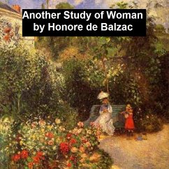 Another Study of Woman (eBook, ePUB) - Balzac, Honore de