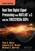 Real-Time Digital Signal Processing from MATLAB to C with the TMS320C6x DSPs (eBook, PDF)