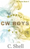 CW Boys: Happily Ever (eBook, ePUB)