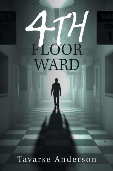 4Th Floor Ward (eBook, ePUB) 4Th Floor Ward (eBook, ePUB)