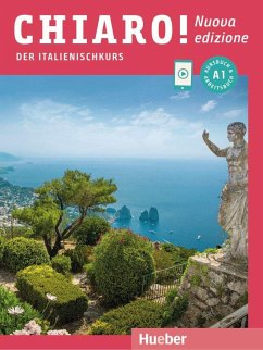 Chiaro! A1 - Nuova edizione/ Kurs- und Arbeitsbuch mit Audios und Videos online - De Savorgnani, Giulia; Bergero, Beatrice