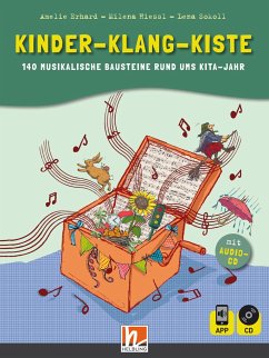 Kinder-Klang-Kiste - Erhard, Amelie;Hiessl, Milena;Sokoll, Lena
