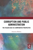 Corruption and Public Administration (eBook, ePUB)