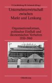 Unternehmerwirtschaft zwischen Markt und Lenkung (eBook, PDF)