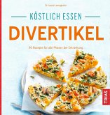 Köstlich essen Divertikel (eBook, ePUB) Köstlich essen Divertikel (eBook, ePUB)