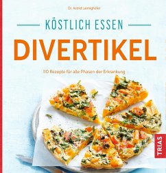 Köstlich essen Divertikel (eBook, ePUB) - Laimighofer, Astrid
