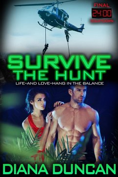 Survive the Hunt (24 Hours - Final Countdown, #2) (eBook, ePUB) - Duncan, Diana