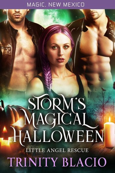 Storm's Magical Halloween (Little Angel Rescue, #3) (eBook, ePUB)
