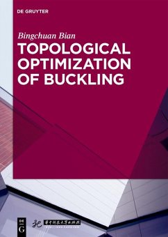 Topological Optimization of Buckling (eBook, ePUB) - Bian, Bingchuan
