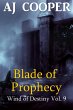 Blade of Prophecy (Wind of Destiny, #9)... - Bild 1