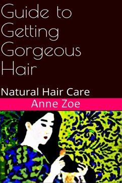 Cover Guide to Getting Gorgeous Hair (eBook, ePUB)