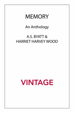 Memory (eBook, ePUB) - Byatt, A S; Harvey Wood, Harriet