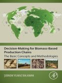 Decision-Making for Biomass-Based Production Chains (eBook, ePUB)