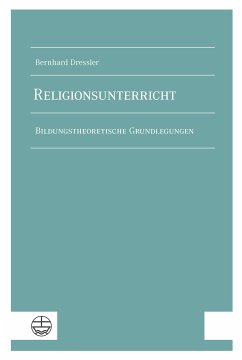 Religionsunterricht (eBook, PDF) - Dressler, Bernhard