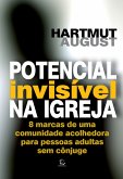 Potencial Invisível na Igreja (eBook, ePUB)