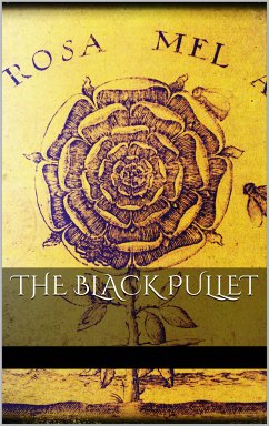 The Black pullet (eBook, ePUB) - Unknown, Unknown