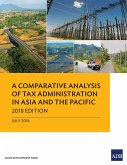 A Comparative Analysis of Tax Administration in Asia and the Pacific (eBook, ePUB)